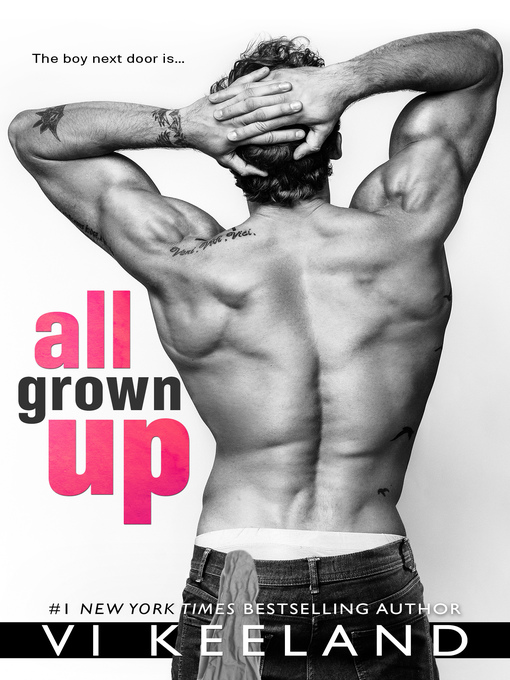 Title details for All Grown Up by Vi Keeland - Available